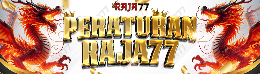 SYARAT DAN KETENTUAN RAJA77